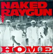 Naked Raygun - Home