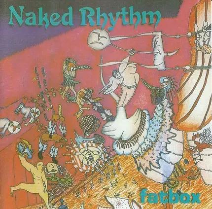 Naked Rhythm - Fatbox