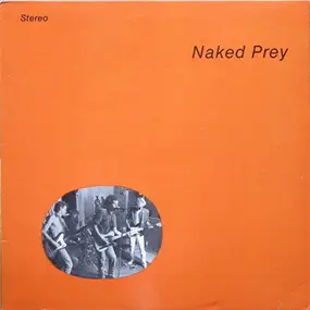 Naked Prey - Naked Prey