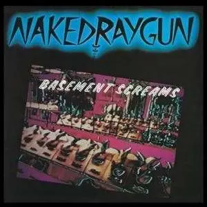 Naked Raygun - Basement Screams EP