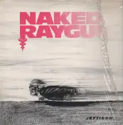 Naked Raygun - Jettison