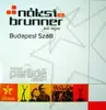 12inch Vinyl Single - Náksi vs. Brunner Feat. Myrtill - Budapest Száll!