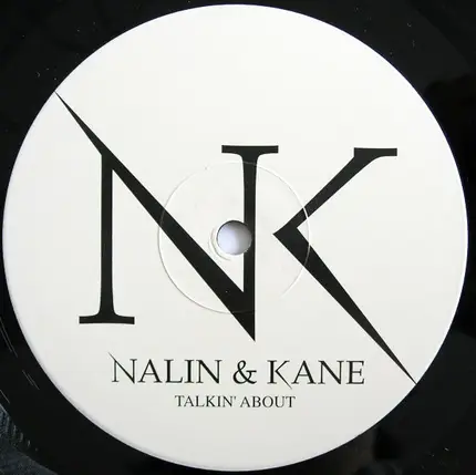 Nalin & Kane - Talkin' About
