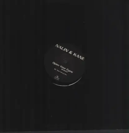 Nalin & Kane - Open Your Eyes (Remixes)