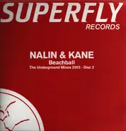 Nalin & Kane - Beachball - The Underground Mixes 2003 (Disc 2)