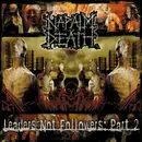 LP - Napalm Death - Leaders Not Followers: Part 2