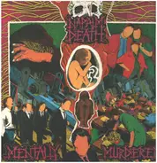 Napalm Death - Mentally Murdered