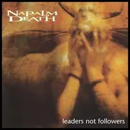 Napalm Death - Leaders Not Followers