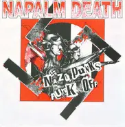 Napalm Death - Nazi Punks Fuck Off