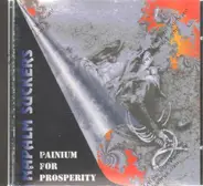 Napalm Suckers - Painium for prosperity