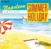 7inch Vinyl Single - Napoleon And Friends - Summer Holiday
