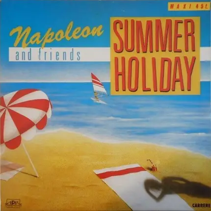 Napoleon And Friends - Summer Holiday