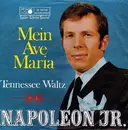 7inch Vinyl Single - Napoleon Jr. - Mein Ave Maria