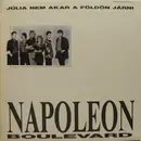 LP - Napoleon Boulevard - Júlia Nem Akar A Földön Járni