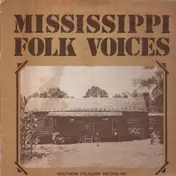 Bill Mitchell - Mississippi Folk Voices