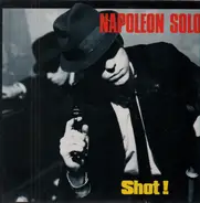 Napoleon Solo - Shot!