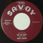 Nappy Brown - Bye Bye Baby / Goody-Goody-Gum Drop