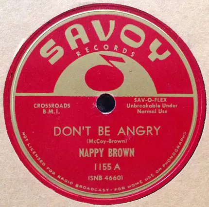 Nappy Brown - Don't Be Angry / It's Really You