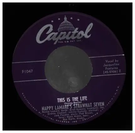 Nappy Lamare's Strawhat Seven - It Ain't Gonna Rain No Mo' / This Is The Life
