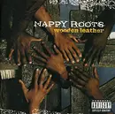 CD - Nappy Roots - Wooden Leather