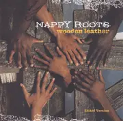 CD - Nappy Roots - Wooden Leather (Edited Version)