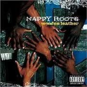 CD - Nappy Roots - Wooden Leather