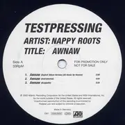 12'' - Nappy Roots - Awnaw - PROMO