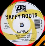 12'' - Nappy Roots - Awnaw