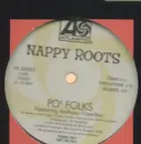 12'' - Nappy Roots - Po' Folks