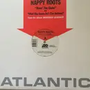 12inch Vinyl Single - Nappy Roots - Roun' The Globe / What Cha Gonna Do? (The Anthem)