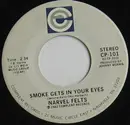 7inch Vinyl Single - Narvel Felts - Smoke Gets In Your Eyes/You're The Reason