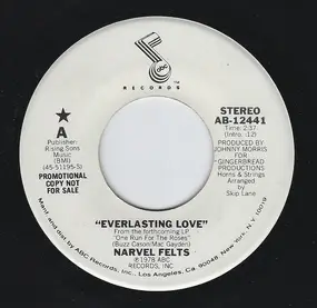 Narvel Felts - Everlastin' Love