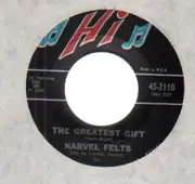 7'' - Narvel Felts - the greatest gift
