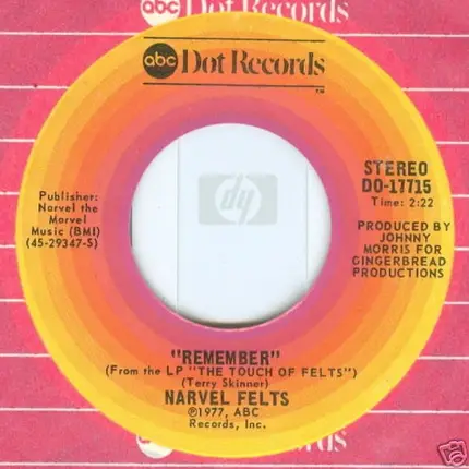 Narvel Felts - To Love Somebody / Remember