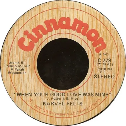 Narvel Felts - When Your Good Love Was Mine