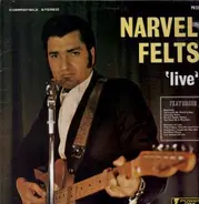 Narvel Felts - 'Live'