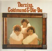 LP - Narziss, Goldmund & Die-Da - Narziss, Goldmund & Die-Da