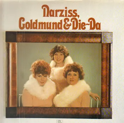 Narziss, Goldmund & Die-Da - Narziss, Goldmund & Die-Da