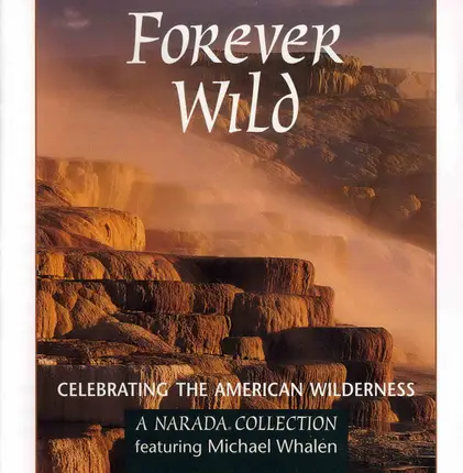 Narada Artists - Forever Wild: Celebrating The American Wilderness