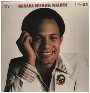 Narada Michael Walden - I Cry, I Smile