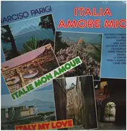 Narciso Parigi - Italia Amore Mio