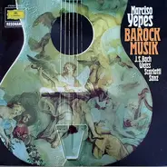 Narciso Yepes - Barock Musik