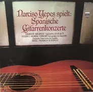 Bacarisse / Torroba - Narciso Yepes Spielt: Spanische Gitarrenkonzerte