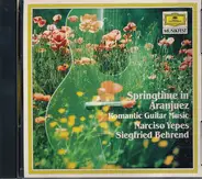 Narciso Yepes / Siegfried Behrend - Springtime In Aranjuez