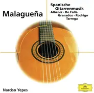 Narciso Yepes - Malagueña · Spanische Gitarrenmusik