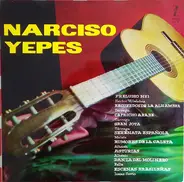 Narciso Yepes - Narciso Yepes