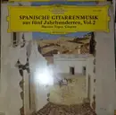 LP - Narciso Yepes - Spanische Gitarrenmusik Aus Fünf Jahrhunderten, Vol.2