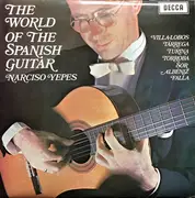 LP - Narciso Yepes - The World Of The Spanish Guitar