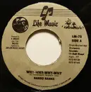7inch Vinyl Single - Nardo Ranks , Tuffest - Why-Why-Why-Why / Tek It Outside