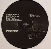 12inch Vinyl Single - Nari & Milani Pres. Dek 33 - Real Think